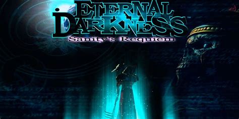 Eternal Darkness: Sanity's Requiem - An Immersive Descent into Cosmic Horror and Psychological Trauma!