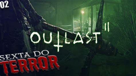 Outlast 2: Prepare for Terror and Existential Dread in This Spine-Chilling Horror Adventure!